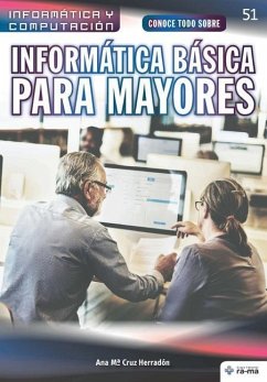 Conoce todo sobre Informática Básica para Mayores - Cruz Herradón, Ana Ma