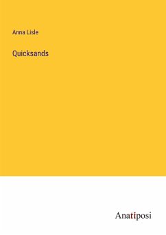 Quicksands - Lisle, Anna