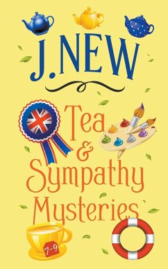 The Tea & Sympathy Mysteries Omnibus. Books 7 - 9 - New, J.