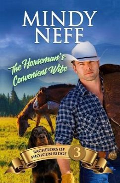 The Horseman's Convenient Wife: Small Town Contemporary Romance - Neff, Mindy