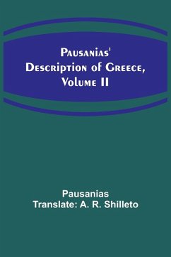 Pausanias' description of Greece, Volume II - Shilleto, Active Approximately