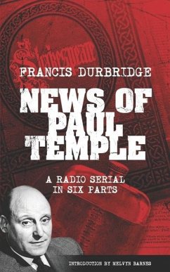 News of Paul Temple - Durbridge, Francis