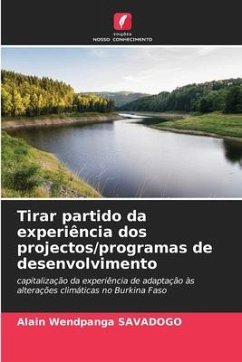 Tirar partido da experiência dos projectos/programas de desenvolvimento - Savadogo, Alain Wendpanga