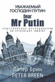 Dear Mr Putin: An Epistolary Inquiry