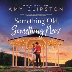 Something Old, Something New - Clipston, Amy