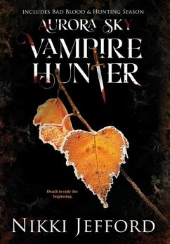 Aurora Sky Vampire Hunter, Duo 2 (Bad Blood & Hunting Season) - Jefford, Nikki