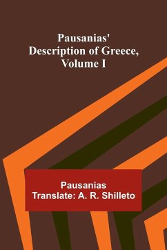 Pausanias' description of Greece, Volume I - Shilleto, Active Approximately