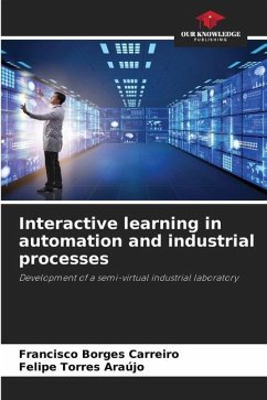 Interactive learning in automation and industrial processes - Borges Carreiro, Francisco;Torres Araújo, Felipe
