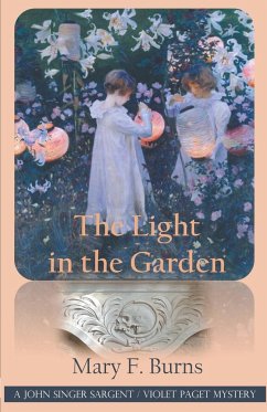 The Light in the Garden - Burns, Mary F.