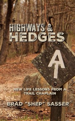 Highways and Hedges - Sasser, Brad