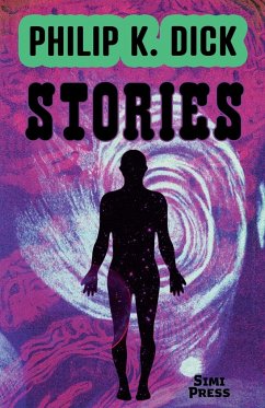 Short Stories by Philip K. Dick - Dick, Philip K