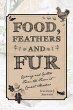 Food, Feathers and Fur - Bild 1