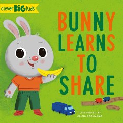 Bunny Learns to Share - Clever Publishing