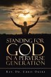 Standing for God in a Perverse... - Bild 1