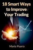 18 Smart Ways to Improve Your Trading