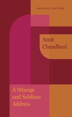 A Strange and Sublime Address - Chaudhuri, Amit