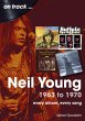 Neil Young 1963 to 1970 - Bild 1