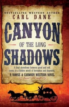Canyon of the Long Shadows - Dane, Carl