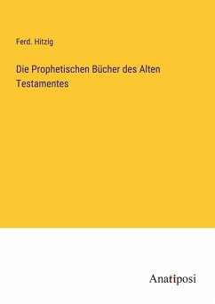 Cover Die Prophetischen Bücher des Alten Testamentes