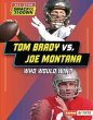 Tom Brady vs. Joe Montana - Bild 1