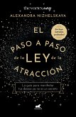 El Paso a Paso de Ley de Atracción / The Nine Steps of the Law of Attraction