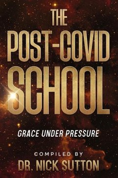 The Post-COVID School - Sutton, Nick
