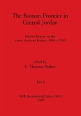The Roman Frontier in Central Jordan, Part ii
