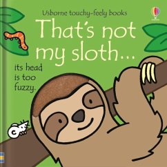 That's Not My Sloth. - Watt, Fiona