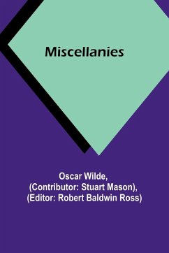 Miscellanies - Wilde, Oscar