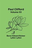 Paul Clifford - Volume 03