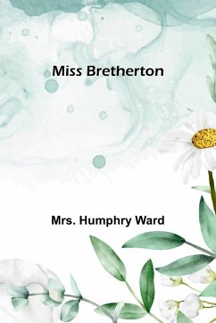 Miss Bretherton - Ward, Humphry