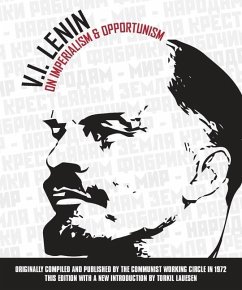 On Imperialism & Opportunism - Lenin, V I