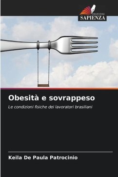 Obesità e sovrappeso - Paula Patrocinio, Keila De