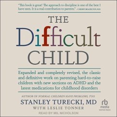 The Difficult Child: Expanded and Revised Edition - Turecki, Stanley