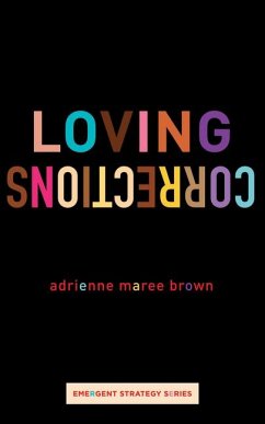 Loving Corrections - Brown, Adrienne Maree