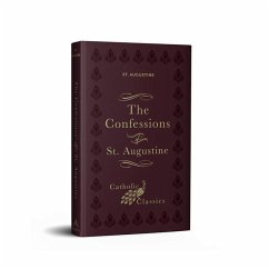 Confessions of St. Augustine - St Augustine of Hippo