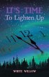 It's Time to Lighten Up - Bild 1