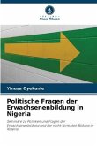 Politische Fragen der Erwachsenenbildung in Nigeria