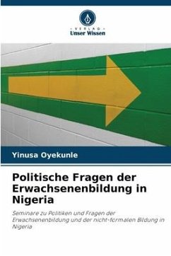 Politische Fragen der Erwachsenenbildung in Nigeria - Oyekunle, Yinusa