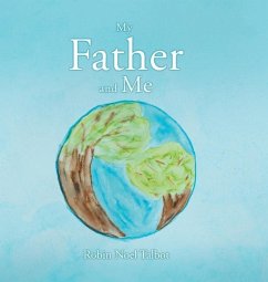 My Father and Me - Talbot, Robin Noel