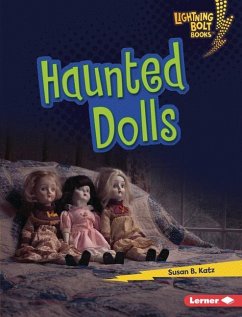 Haunted Dolls - Katz, Susan B