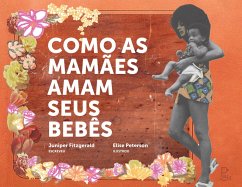 Cover Como as mamães amam seus bebês (eBook, ePUB)
