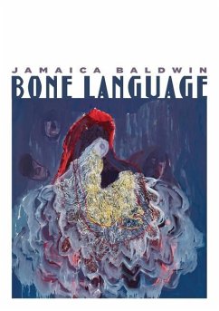 Bone Language - Baldwin, Jamaica