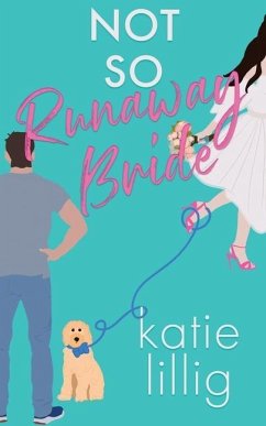 Not So Runaway Bride - Lillig, Katie