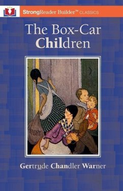 The Box-Car Children (Annotated) - Warner, Gertrude Chandler