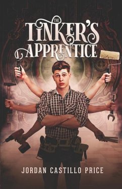 The Tinker's Apprentice - Price, Jordan Castillo