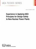 Experience in Applying IAEA Principles for Design Safety to New Nuclear Power Plants