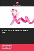 Cancro da mama: como é?