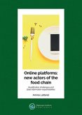 Online Platforms - New Actors of the Food Chain