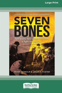 Seven Bones - Seymour, Peter; Foster, Jason K